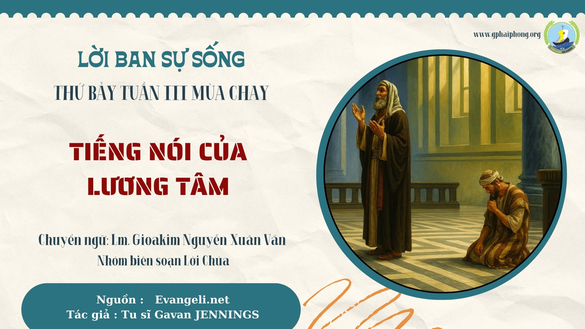 Lời ban Sự sống: Tiếng nói của lương tâm_Thứ Bảy Tuần III Mùa Chay